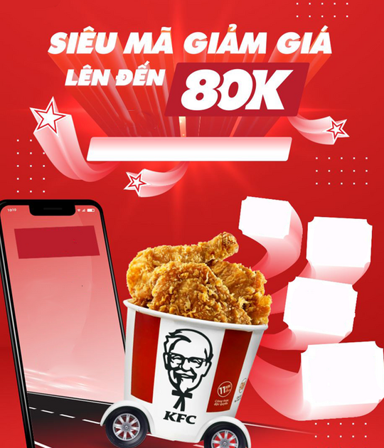KFC Sale | Giảm 10% | Mở Cửa Nhận Gà: Giảm Ngay 80K