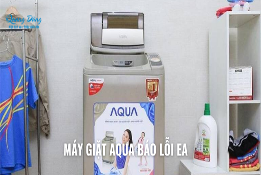 Máy giặt Aqua báo lỗi EA hướng dẫn chi tiết cách khắc phục - Chia Sẻ Kiến Thức Điện Máy Việt Nam