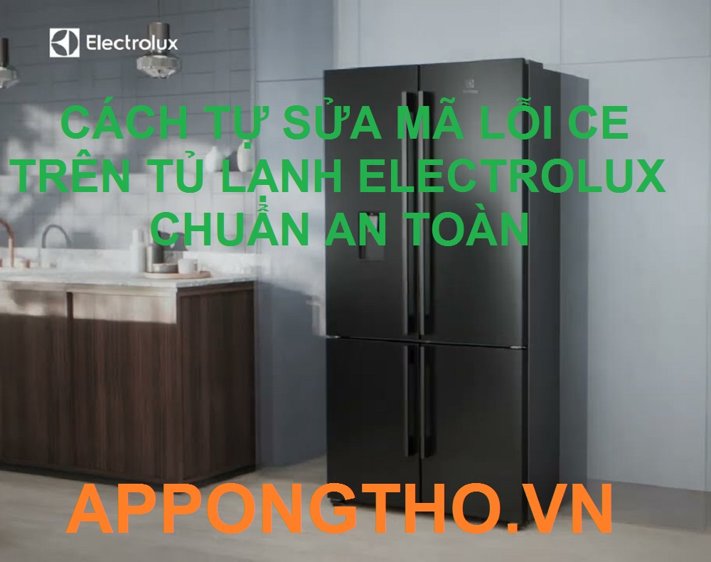 Màn hình tủ lạnh Electrolux bị lỗi có gây ra CE không?