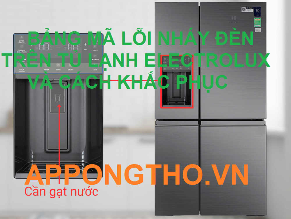 Hướng Dẫn Sửa Lỗi Nháy Đèn Tủ Lạnh Electrolux Tại Nhà